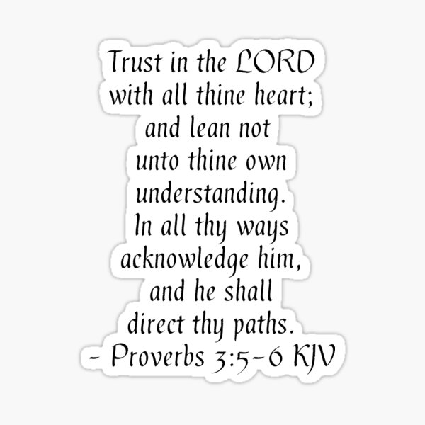 Item preview, Proverbs 3:5-6 KJV - Black Print designed and sold by VerShirts.