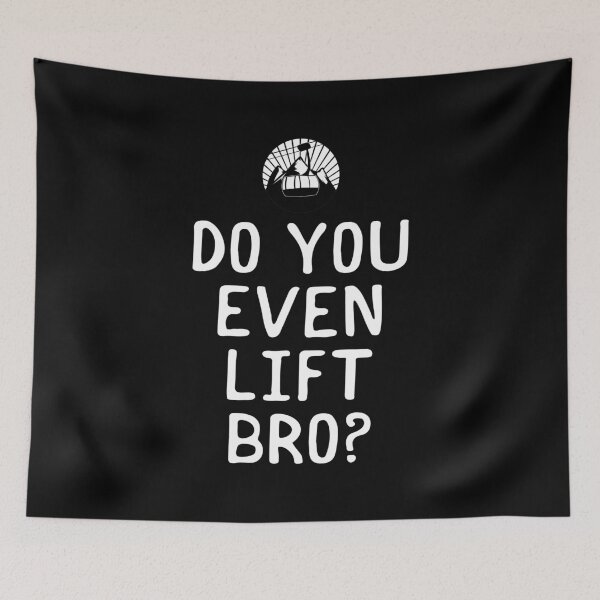Item preview, Funny Snowboarding Do You Even Lift Bro? Ski Lift designed and sold by perfectpresents.