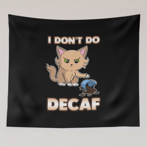 Item preview, Cute & Funny I Don't Do Decaf Adorable Kitten designed and sold by perfectpresents.