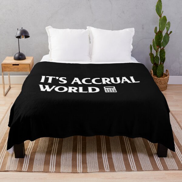 Item preview, Funny Accounting It's Accrual World Accountants designed and sold by perfectpresents.
