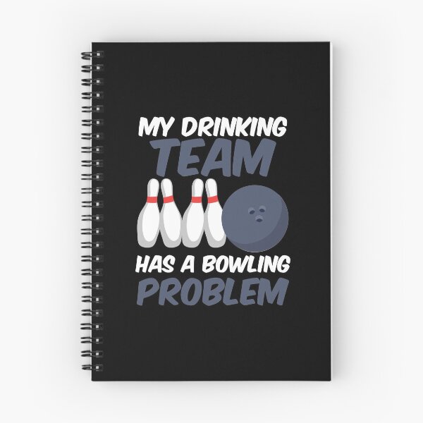 Artikelvorschau, Lustig, mein Trinkerteam hat ein Bowlingproblem entworfen und verkauft von perfectpresents.