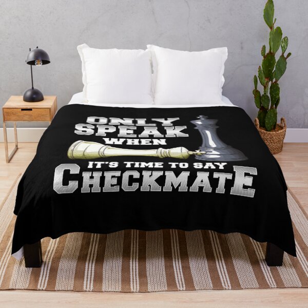 Item preview, Only Speak When It's Time To Say Checkmate Chess designed and sold by perfectpresents.