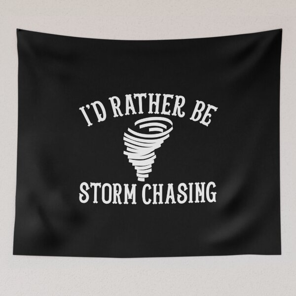 Item preview, Funny Stormchaser I'd Rather Be Storm Chasing designed and sold by perfectpresents.