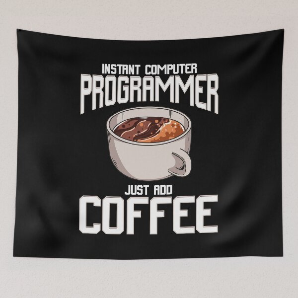 Item preview, Funny Instant Computer Programmer: Just Add Coffee designed and sold by perfectpresents.