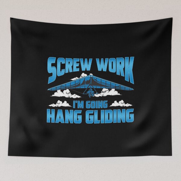 Item preview, Funny Screw Work I'm Going Hang Gliding Hangliding designed and sold by perfectpresents.