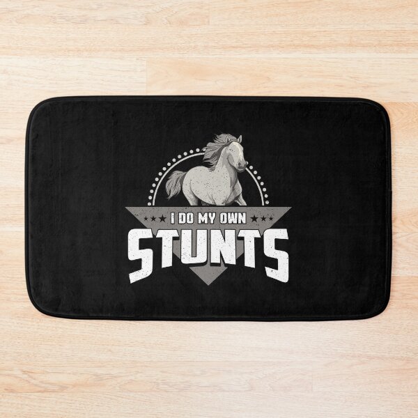 Item preview, Cute & Funny I Do My Own Stunts Horseriding Skills designed and sold by perfectpresents.
