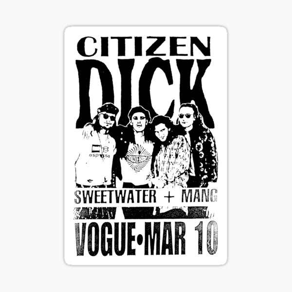 Faded Citizen Dick Concert Flyer