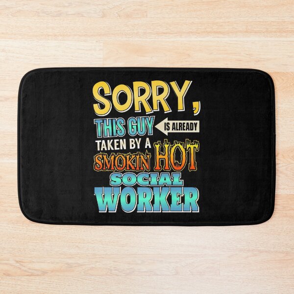 Item preview, Sorry, This Guy Is Taken By A Hot Social Worker designed and sold by perfectpresents.
