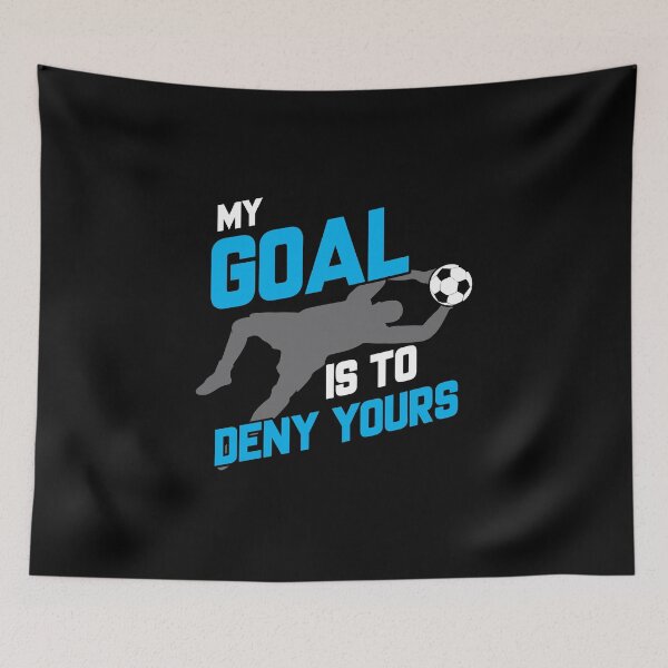 Item preview, My Goal Is To Deny Yours Soccer Goalie Goalkeeper designed and sold by perfectpresents.
