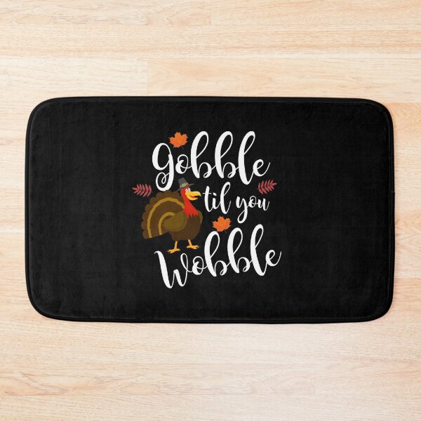 Item preview, Cute & Funny Gobble Til You Wobble Thanksgiving designed and sold by perfectpresents.