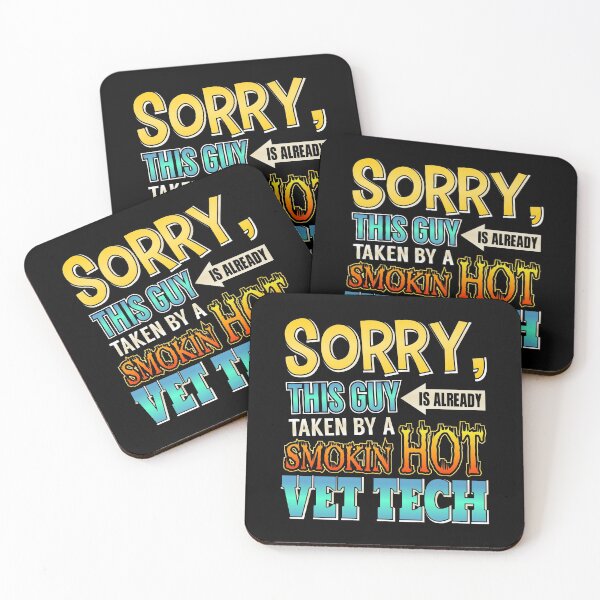 Item preview, Sorry, This Guy Is Already Taken By A Hot Vet Tech designed and sold by perfectpresents.