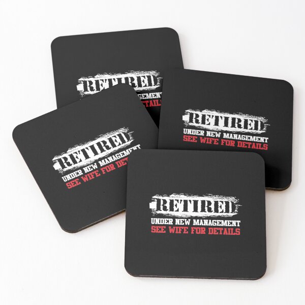Item preview, Retired Under New Management See Wife Retiree designed and sold by perfectpresents.