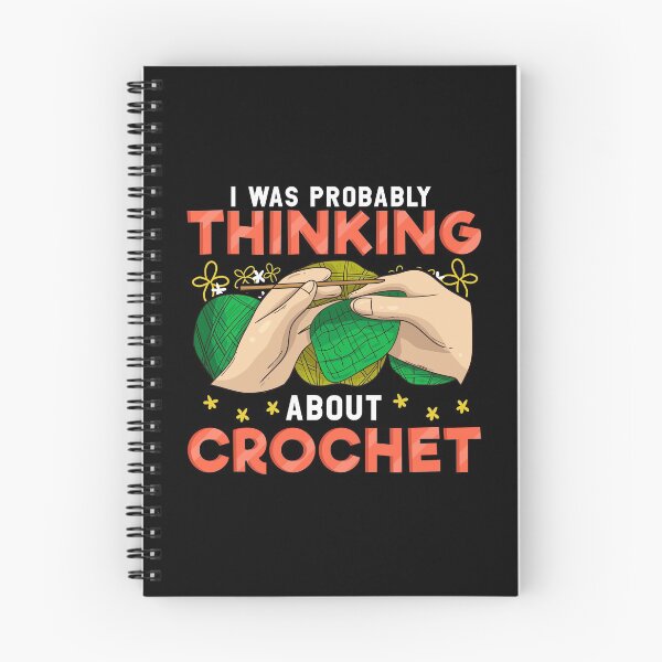 Item preview, Cute I Was Probably Thinking About Crochet Funny designed and sold by perfectpresents.