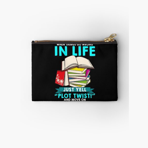 Item preview, When Things Go Wrong In Life Just Yell Plot Twist designed and sold by perfectpresents.