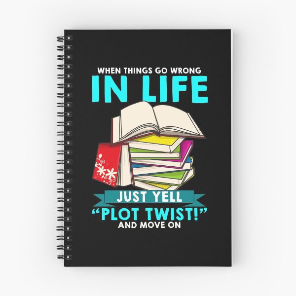 Item preview, When Things Go Wrong In Life Just Yell Plot Twist designed and sold by perfectpresents.