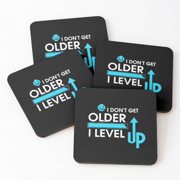 Item preview, I Don't Get Older, I Level Up Gamer Birthday designed and sold by perfectpresents.
