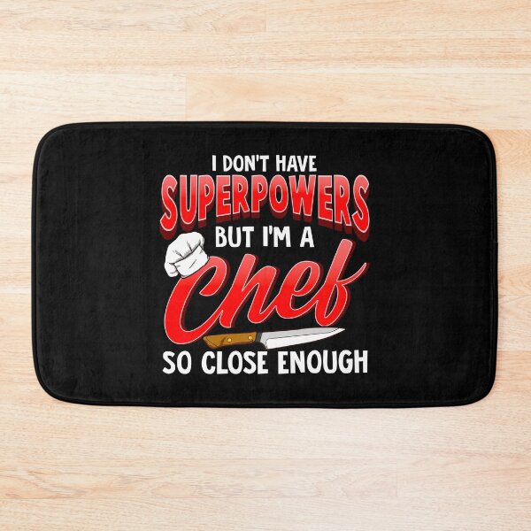 Item preview, I Dont Have Superpowers I'm a Chef So Close Enough designed and sold by perfectpresents.