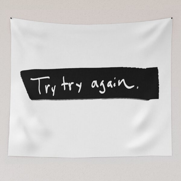 Item preview, Try try again designed and sold by Sketchbrooke.