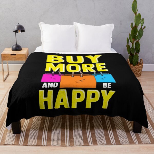 Item preview, Cute & Funny Buy More and Be Happy Shopaholic designed and sold by perfectpresents.