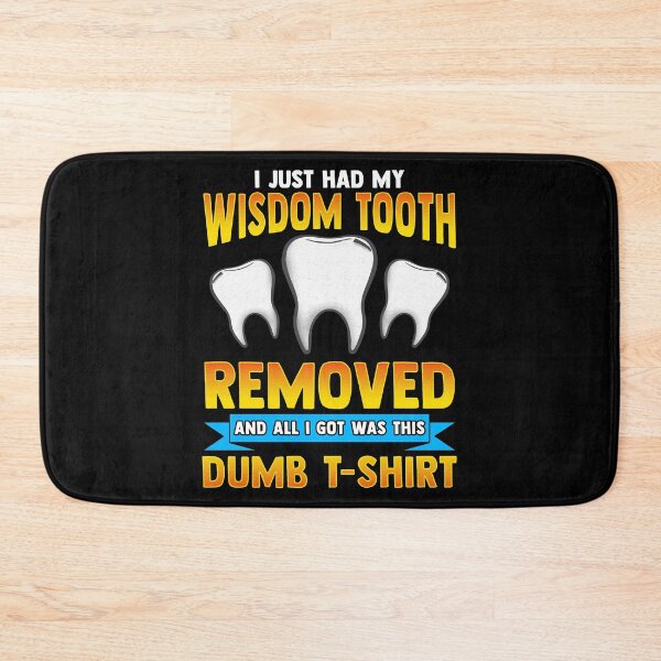 Item preview, I Just Had My Wisdom Tooth Removed All I Got Was designed and sold by perfectpresents.