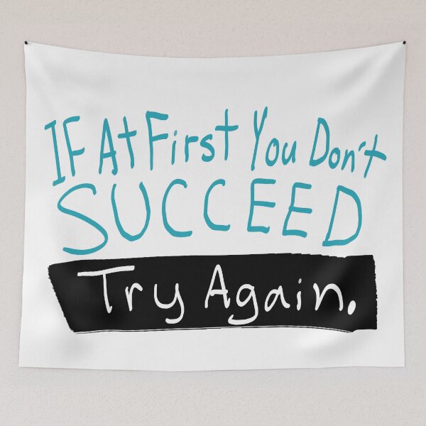 Item preview, If at first you don't succeed...Try again designed and sold by Sketchbrooke.