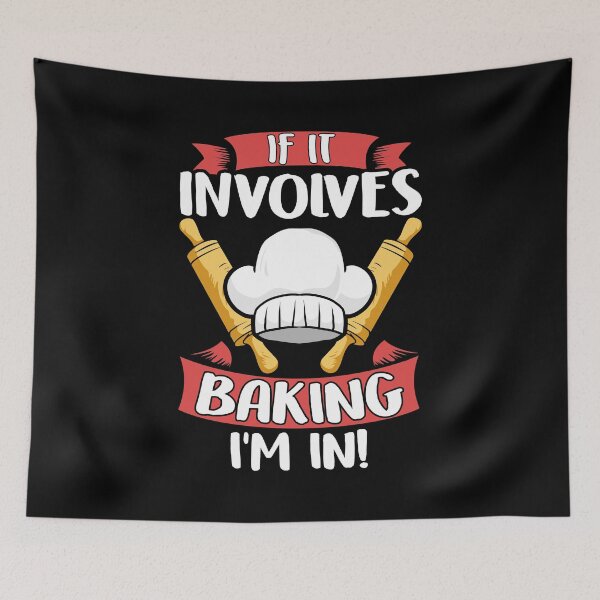 Item preview, Cute If It Involves Baking I'm In Funny Baker Chef designed and sold by perfectpresents.