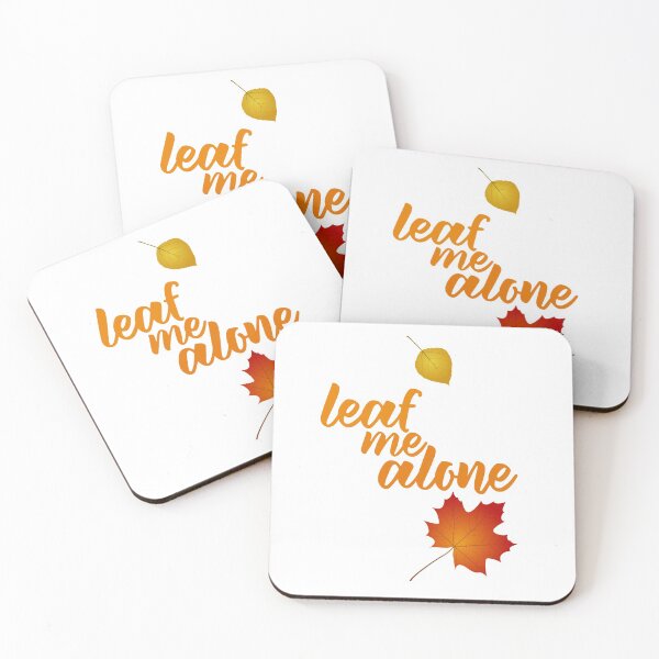 Item preview, Autumn Lovers' "Leaf Me Alone" designed and sold by mulberrydragon.