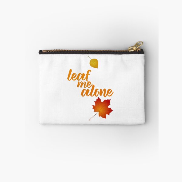 Item preview, Autumn Lovers' "Leaf Me Alone" designed and sold by mulberrydragon.