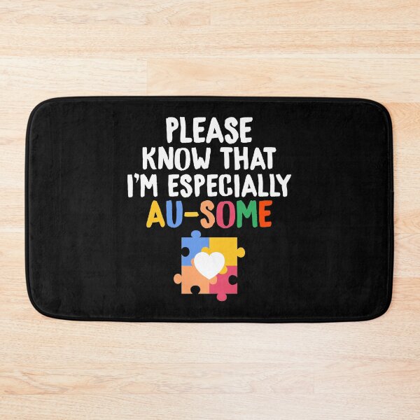 Item preview, Please Know That I'm Especially Au-Some Autism designed and sold by perfectpresents.