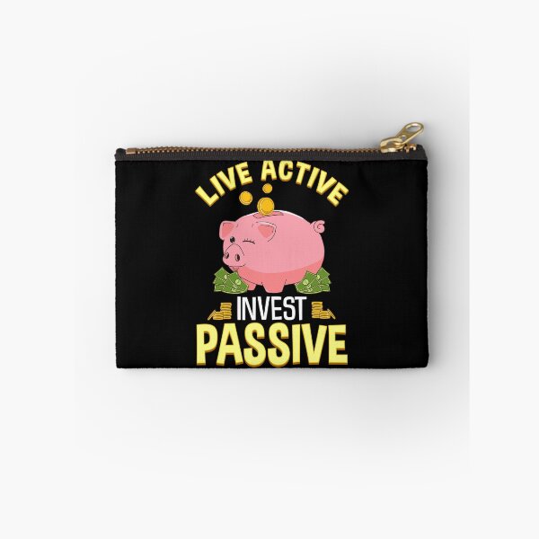 Item preview, Live Active Invest Passive Piggybank Investing designed and sold by perfectpresents.