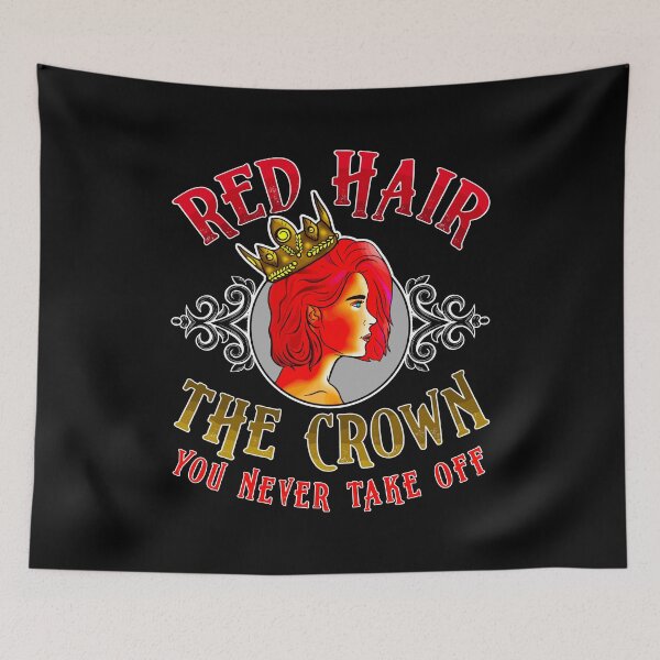Item preview, Red Hair: The Crown You Never Take Off Redhead designed and sold by perfectpresents.
