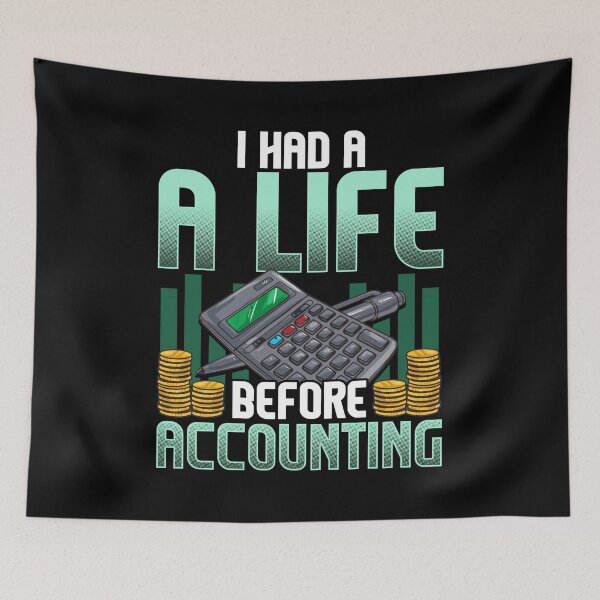 Item preview, I Had a Life Before Accounting Cute CPA Accountant designed and sold by perfectpresents.