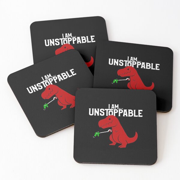 Cute & Funny I Am Unstoppable T-Rex Dinosaur Pun Coasters (Set of 4)