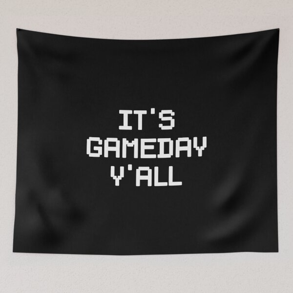 Item preview, It's Gameday Y'all Football & Gaming Tailgating designed and sold by perfectpresents.