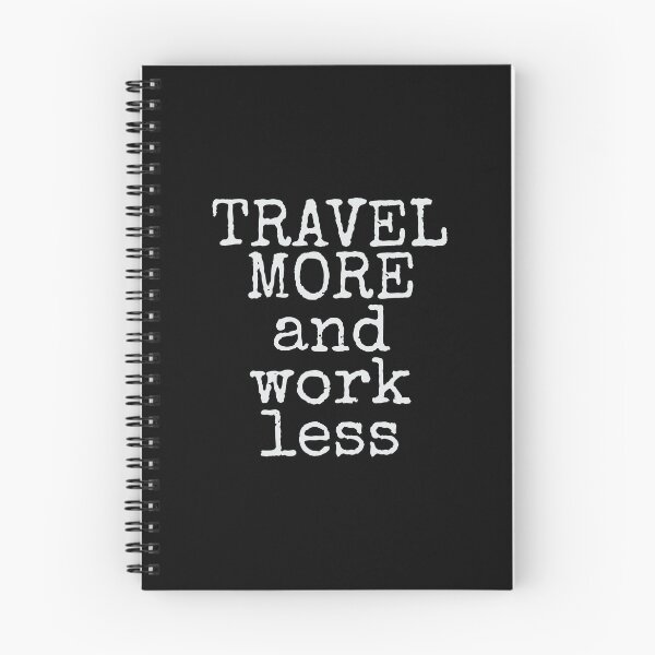 Item preview, Travel More & Work Less for Travelers designed and sold by perfectpresents.
