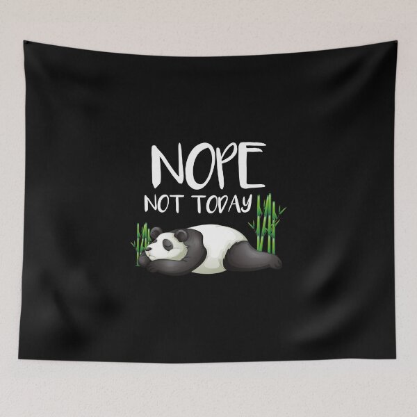 Item preview, Cute & Funny Nope Not Today Lazy Panda Sleepy designed and sold by perfectpresents.