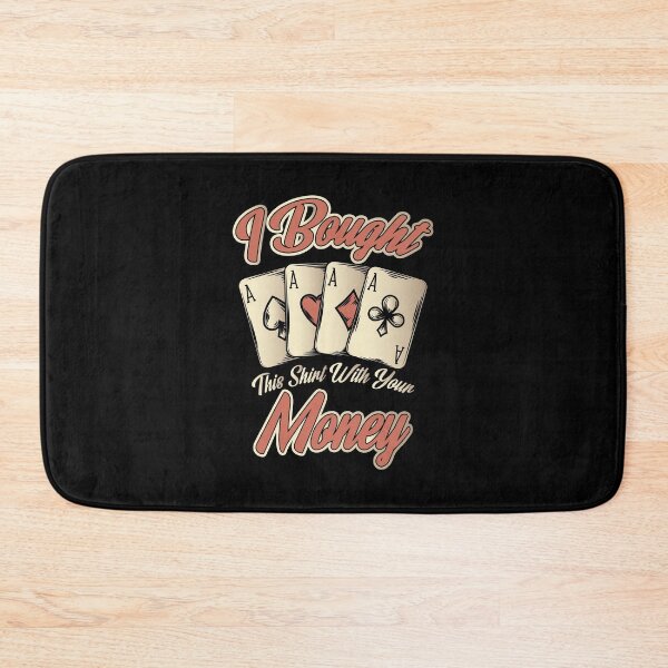 Item preview, Funny I Bought This Shirt With Your Money Gambling designed and sold by perfectpresents.