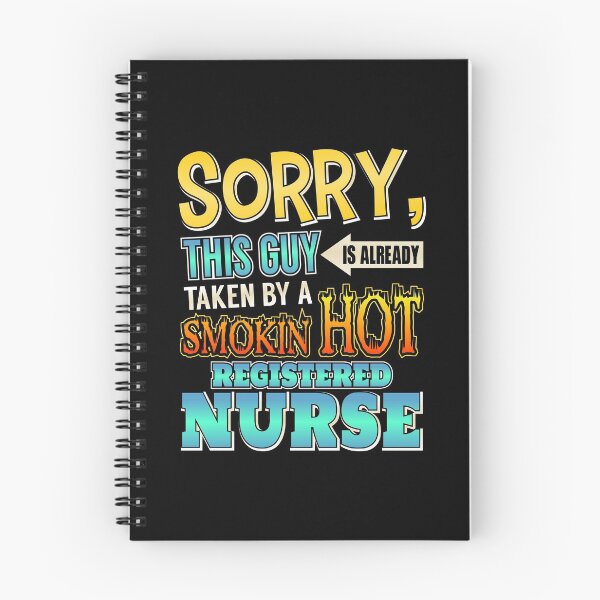 Item preview, Sorry This Guy Is Taken By A Hot Registered Nurse designed and sold by perfectpresents.