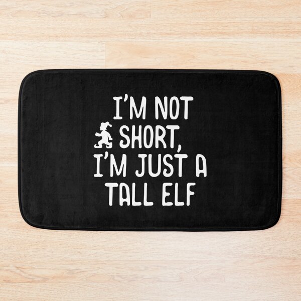 Item preview, I'm Not Short, I'm Just A Tall Elf Christmas Pun designed and sold by perfectpresents.