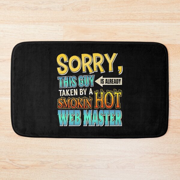Item preview, This Guy Is Already Taken By a Hot Web Master designed and sold by perfectpresents.