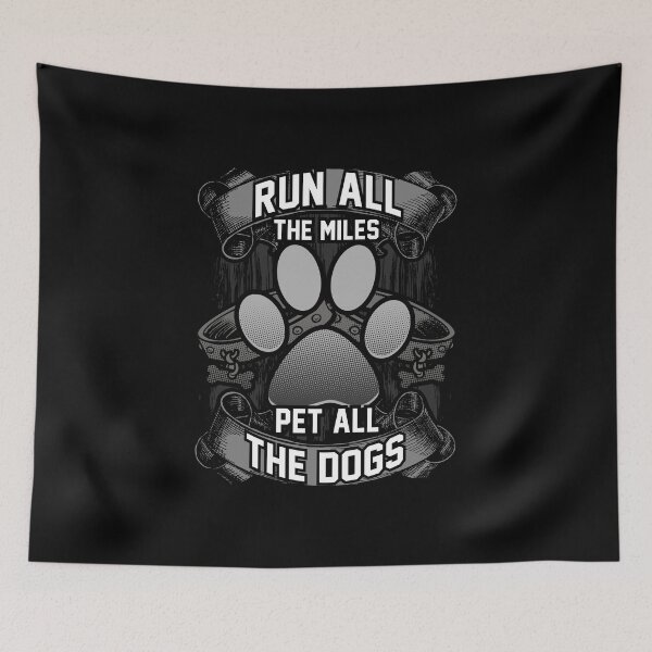 Item preview, Cute Run All The Miles & Pet All The Dogs Runners designed and sold by perfectpresents.