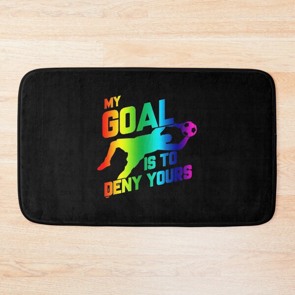 Item preview, Rainbow My Goal Is To Deny Yours Soccer Goalie designed and sold by perfectpresents.