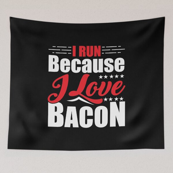 Item preview, I Run Because I Love Bacon for Runners designed and sold by perfectpresents.
