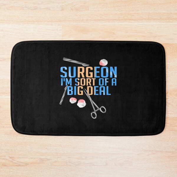 Item preview, Funny Surgeon I'm Sort of a Big Deal Surgery designed and sold by perfectpresents.