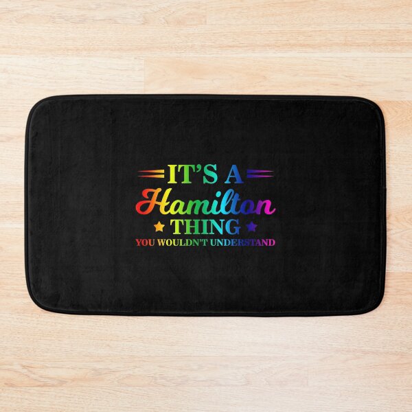 Artikelvorschau, Es ist eine Hamilton-Sache, Sie würden Regenbogen nicht verstehen entworfen und verkauft von perfectpresents.