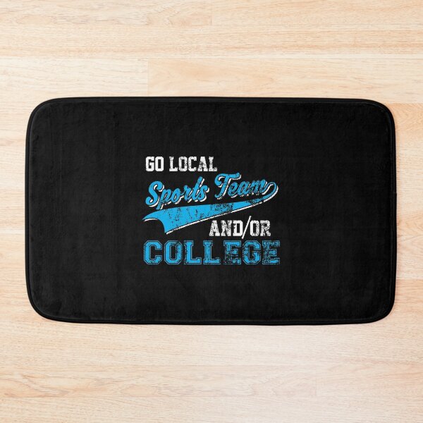 Item preview, Go Local Sports Team And/Or College Distressed designed and sold by perfectpresents.