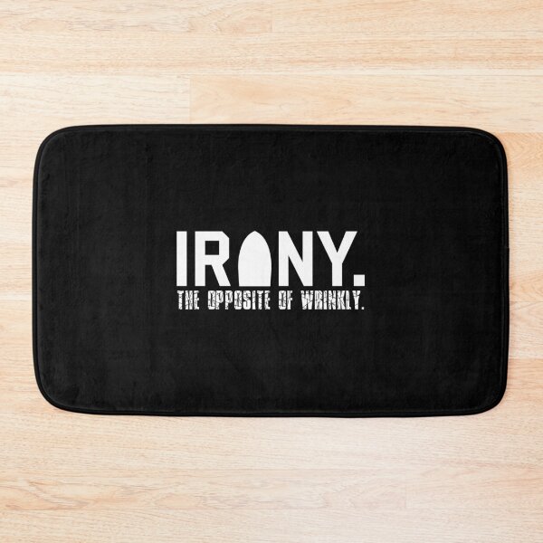 Item preview, Irony: The Opposite of Wrinkly Funny Sarcastic Pun designed and sold by perfectpresents.