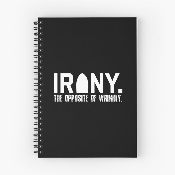 Item preview, Irony: The Opposite of Wrinkly Funny Sarcastic Pun designed and sold by perfectpresents.