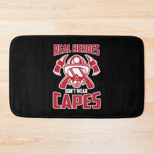 Item preview, Cute Real Heroes Don't Wear Capes Firefighter designed and sold by perfectpresents.