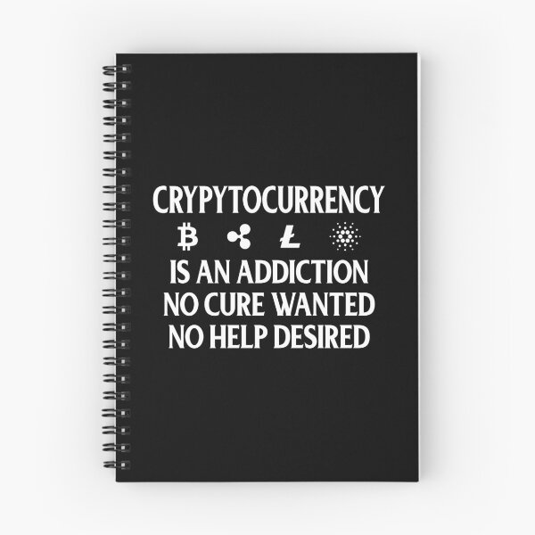 Item preview, Cryptocurrency Addiction But No Cure Wanted designed and sold by perfectpresents.